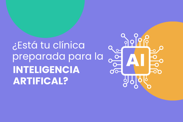 Inteligencia artificial en salud: cómo preparar tu clínica para el futuro