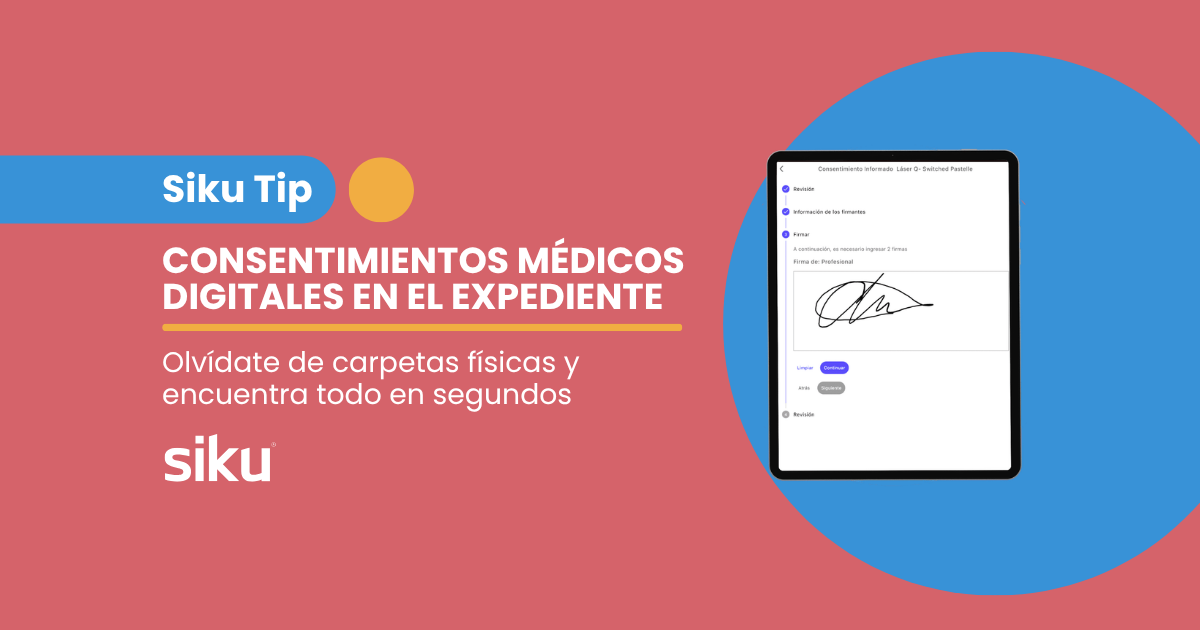 Cómo usar consentimientos médicos digitales en el expediente
