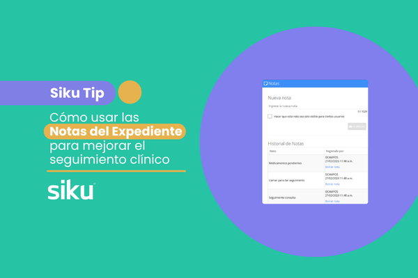 Cómo usar las notas del expediente para mejorar el seguimiento clínico