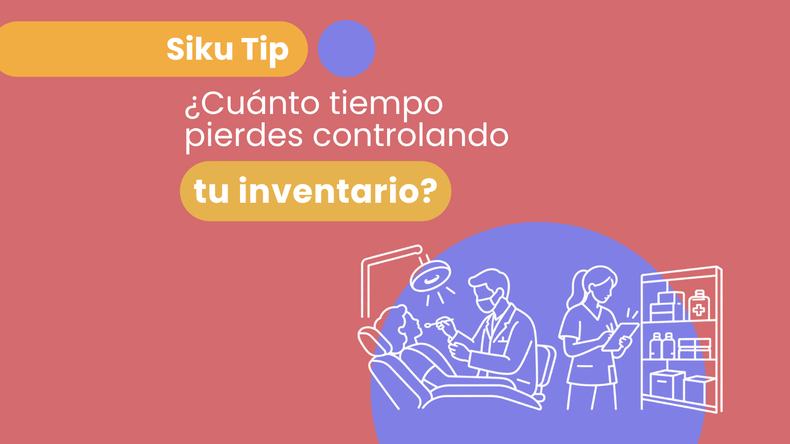 Inventario de clínicas: cómo evitar que los productos utilizados queden sin registrar